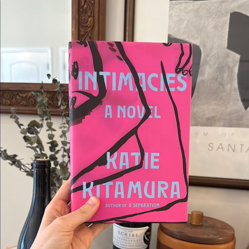 Intimacies: A Novel by Katie Kitamura